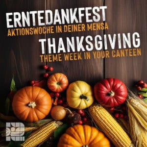 Aktionswoche “Erntedankfest” in unseren Mensen